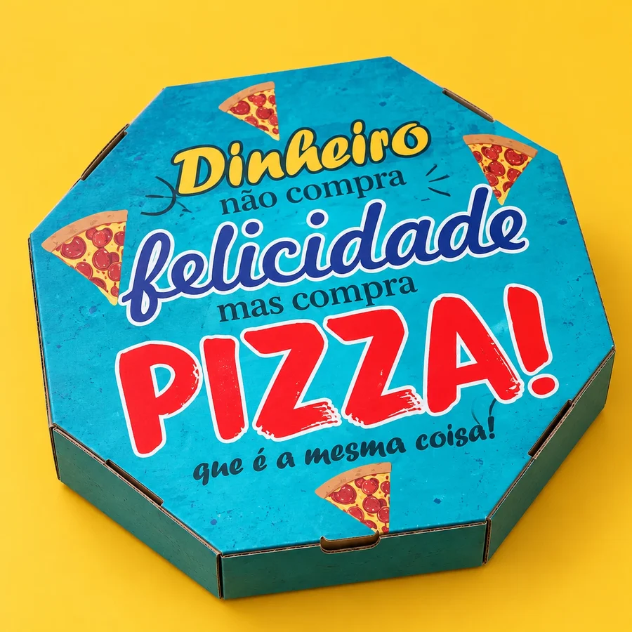 Caixa de pizza oitavada com estampa pronta, frase divertida sobre pizza
